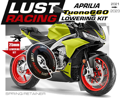 2021 to 2023 Aprilia Tuono 660 lowering kit by LUST Racing 